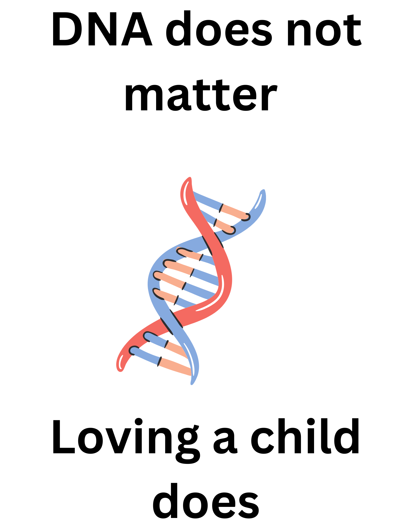 DNA does not matter