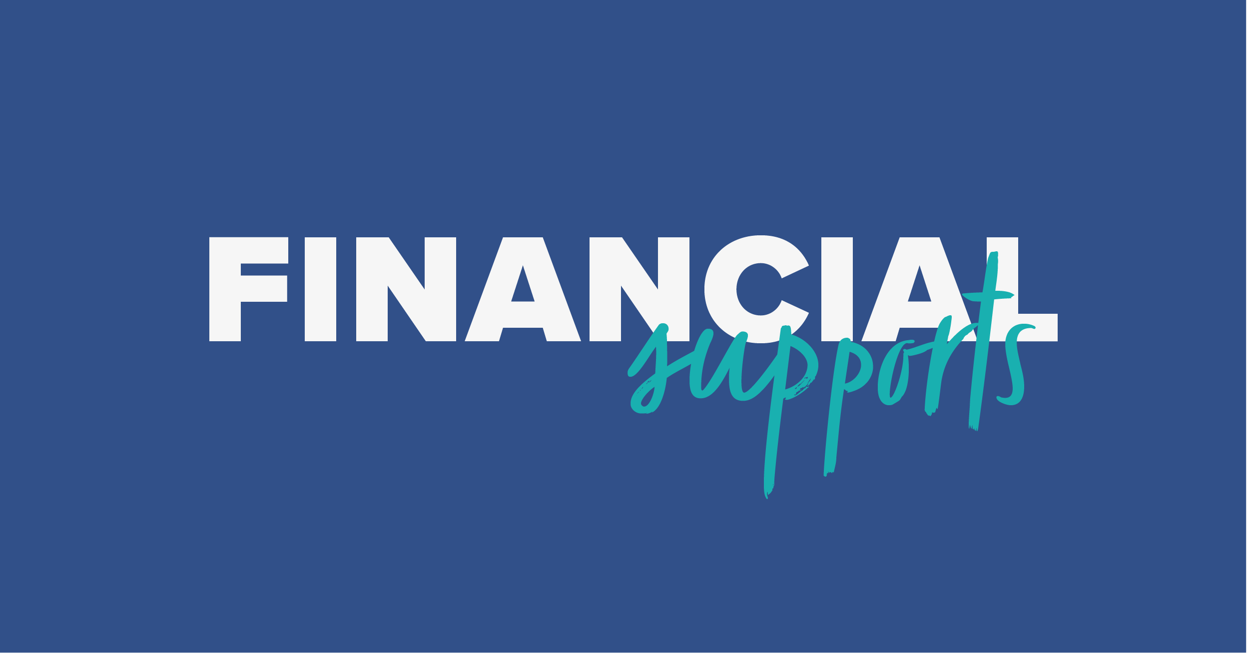 Financial Supports