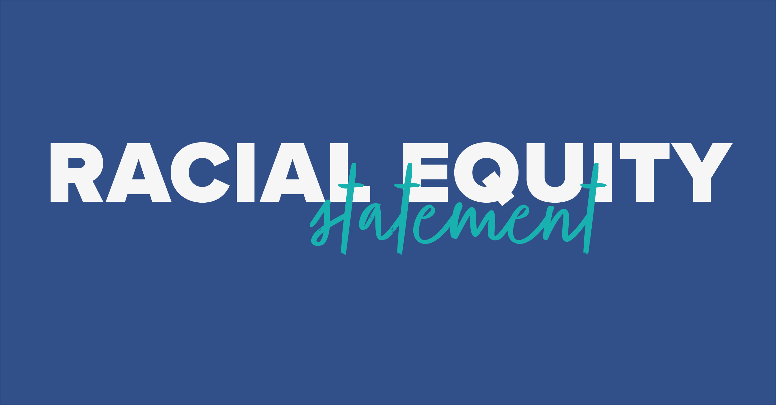 Racial equity statement